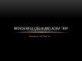 Delhi Agra Tour Package PowerPoint PPT Presentation