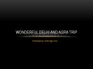 Delhi Agra Tour Package