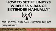 How to Setup Linksys Wireless N-range extender manually?