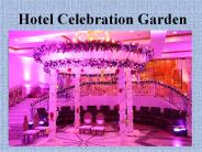 Hotel Celebration Garden
