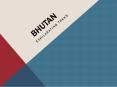 Bhutan treeking PowerPoint PPT Presentation