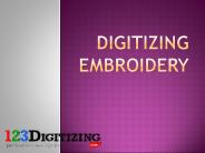 Digitizing Embroidery- The Unique Way Of Embroidering