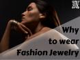 Why to wear Fashion Jewelry by Arvino PowerPoint PPT Presentation