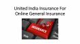 United India Insurance For Online General Insurance