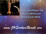 DDU Gorakhpur UG Course Admission Admit Card 2018