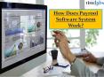 How Does Payrool Software System Work? PowerPoint PPT Presentation