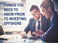 Things You Need to Know Prior to Investing Offshore PowerPoint PPT Presentation