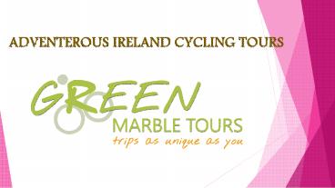 Ireland cycling tours