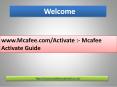 www.Mcafee.com/Activate :- Mcafee Activate Guide PowerPoint PPT Presentation