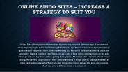 Online Bingo Sites – Increase a Strategy to Suit You