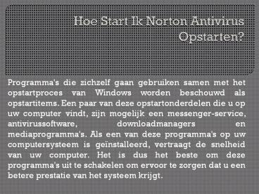 Hoe Start Ik Norton Antivirus Opstarten?