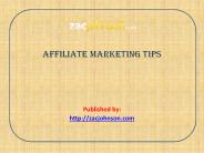 Affiliate Marketing Tips