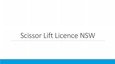 Scissor Lift Licence NSW