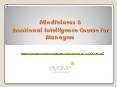 Mindfulness & Emotional Intelligence Course for Managers PowerPoint PPT Presentation
