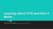 Learning About VPN and How It Works