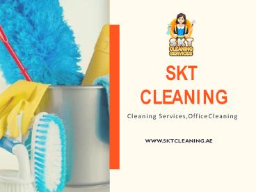 Eco Friendly Cleaning Services & Companies In Dubai | SKT Cleaning