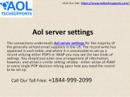 Aol server settings | +1844-999-2099
