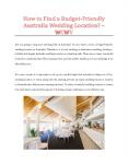 How to Find a Budget-Friendly Australia Wedding Location? – WCWV PowerPoint PPT Presentation