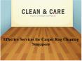 Effective Services for Carpet Rug Cleaning Singapore PowerPoint PPT Presentation