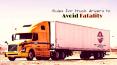Rules for Truck Drivers to Avoid Fatality PowerPoint PPT Presentation