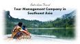 Tour Management Company in Southeast Asia (1) PowerPoint PPT Presentation