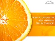 How to choose the Best Vitamin C Serum for Face?