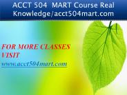 ACCT 504  MART Course Real Knowledge/acct504mart.com