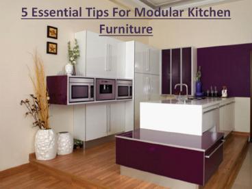 5 Essential Tips For Modular Kitchen Furniture