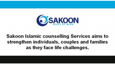 Islamic Counselling Services - Sakoon