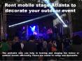 Rent mobile stage Atlanta to decorate your outdoor event PowerPoint PPT Presentation