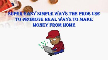 real ways to make money from home (1)