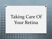 Taking Care Of Your Retina