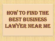 How to Find the Best Business Lawyer Near Me