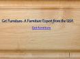 Get Furniture- A Furniture Expert from the USA (1)