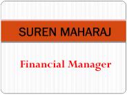 Suren Maharaj - The Financial Manager