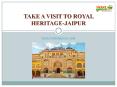 Take a visit to royal heritage - Jaipur PowerPoint PPT Presentation