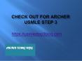 Check Out for Archer USMLE Step 3 - Usmlestep3blog.com PowerPoint PPT Presentation