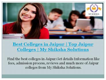 Best Colleges in Jaipur | Top Jaipur Colleges | My Shiksha Solutions (1)