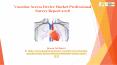 Vascular Access Device Market Professional Survey Report 2018 PowerPoint PPT Presentation