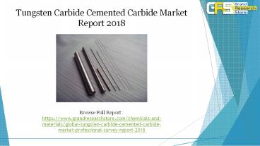Tungsten Carbide Cemented Carbide Market