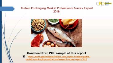 Protein Packaging Market Professional Survey Report 2018