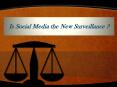 Is Social Media the New Surveillance? PowerPoint PPT Presentation