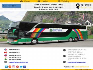 Global Bus Market , Trends, Share,  Growth  Drivers, Industry Analysis   & Forecast 2016-2024