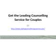Get the Leading Counselling Service for Couples PowerPoint PPT Presentation