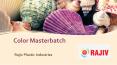 Color Masterbatch PowerPoint PPT Presentation