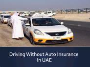 Driving Without Car Insurance In UAE