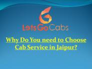 Why Do You need to Choose Cab Service in Jaipur