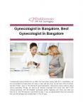 Gynecologist in Bangalore, Best Gynecologist in Bangalore PowerPoint PPT Presentation