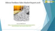 Silicon Fertilizer Sales Market Report 2018