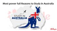 Most power full Reasons to Study in Australia